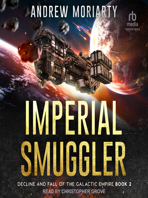 Title details for Imperial Smuggler by Andrew Moriarty - Available
